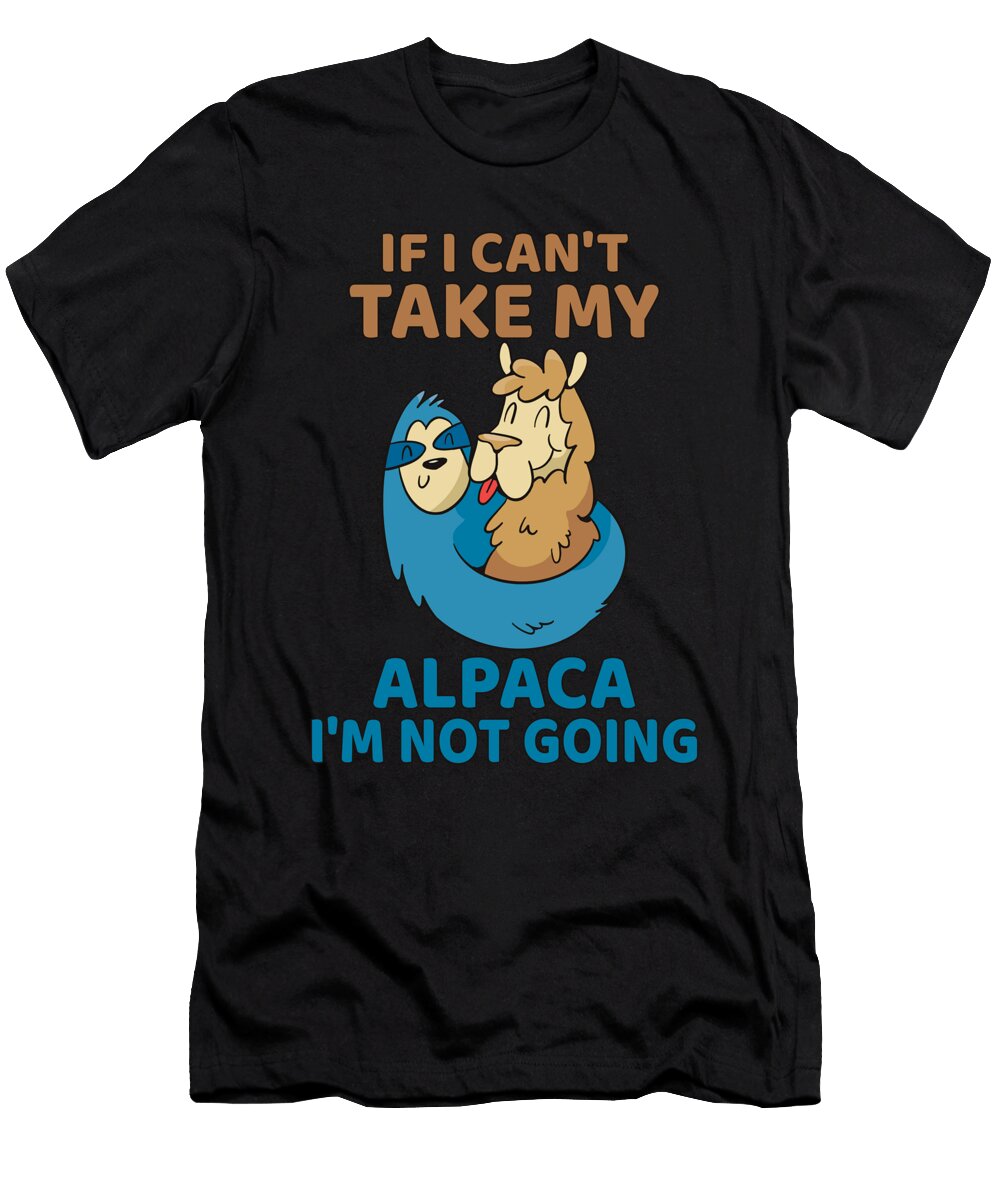 Take My Alpaca Tenshirt T-Shirt