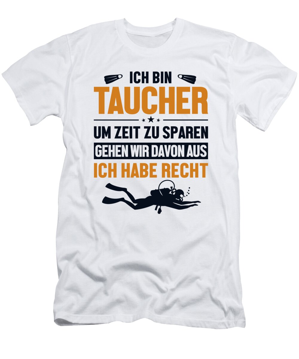 Taucher Hat Immer Recht Technical Sport Diving Scuba Diver Graphics Lab T-Shirt