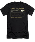 Tech Support Meaning Mister T-Shirt