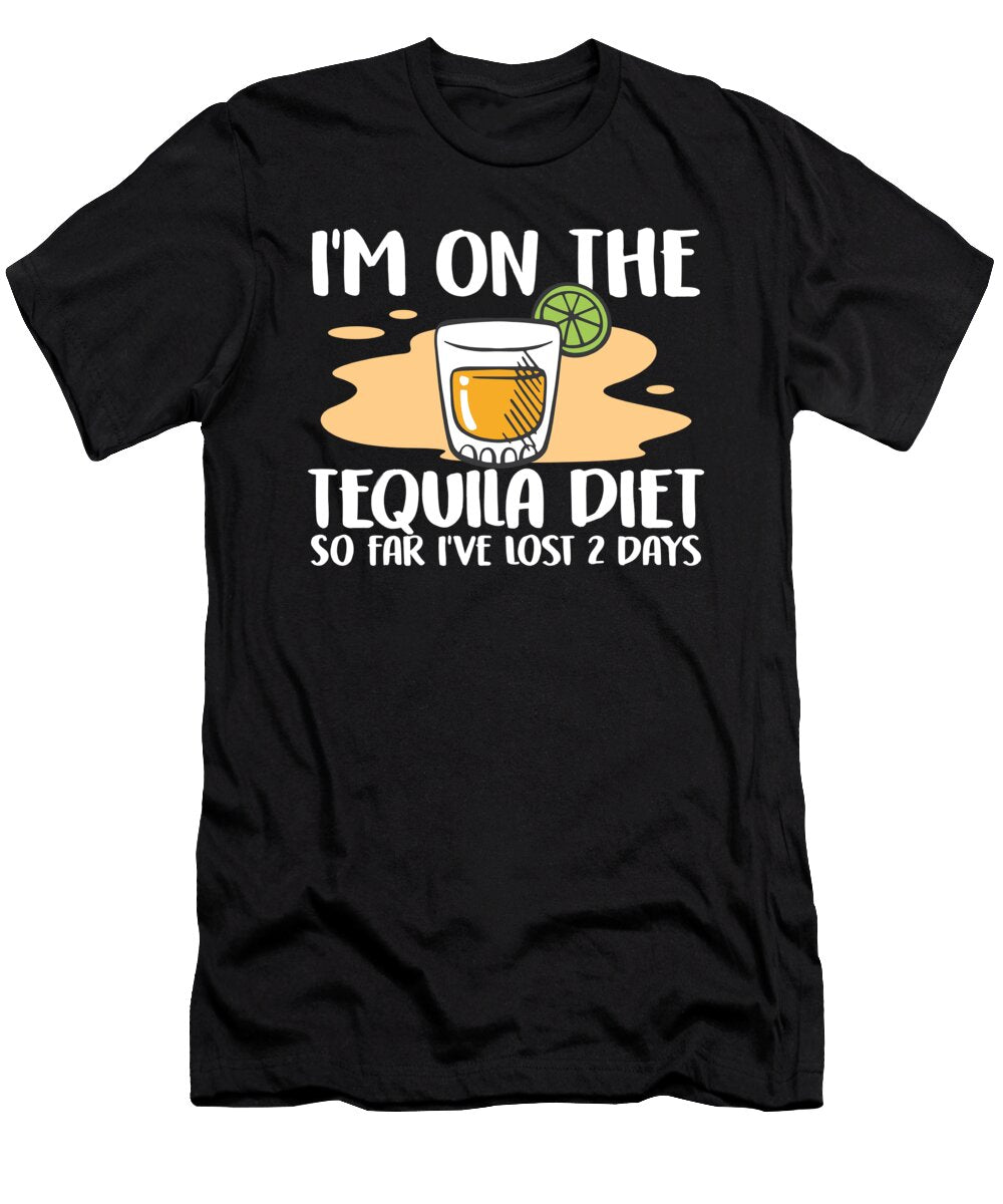 Tequila Diet So Far Ive Lost 2 Days Fiesta Gift Haselshirt T-Shirt