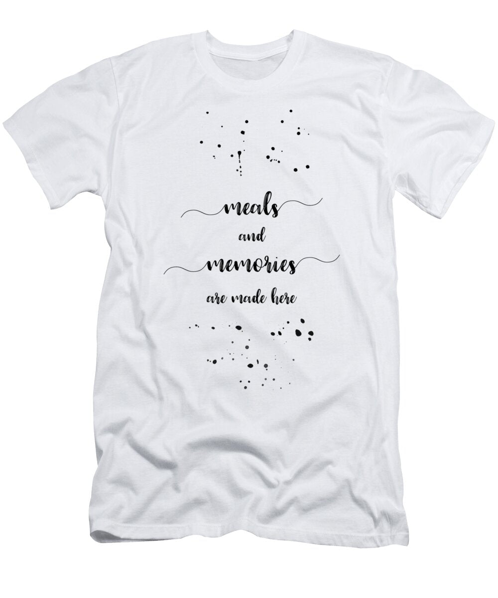 Text Art Meals and Memories Melanie Viola T-Shirt
