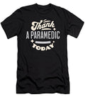 Thanking a Paramedic Today Paramedic Appreciation Orgence Matungwa T-Shirt