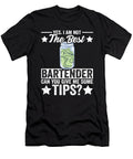 The Best Bartender Tips Bartending Me T-Shirt