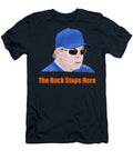 The Buck Stops Here Quang Vu T-Shirt