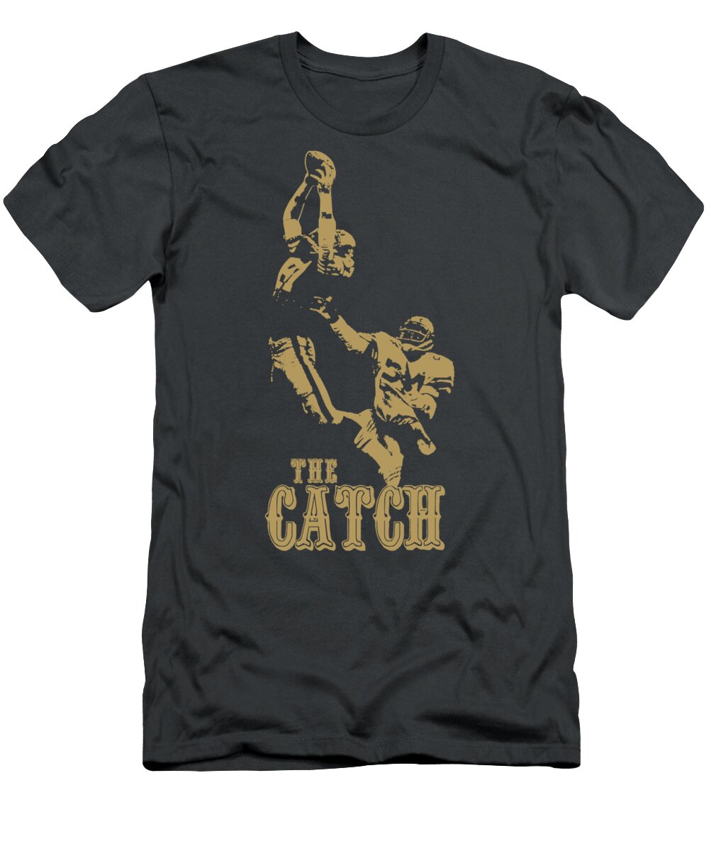 The Catch Dwight Clark Gina Tannen T-Shirt