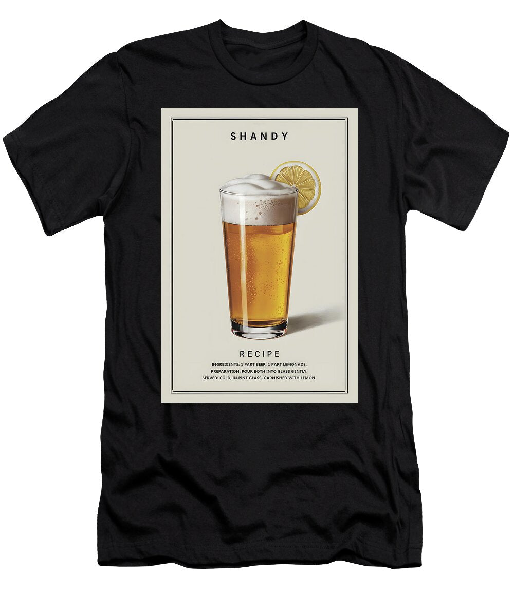 The Classic Shandy Beer Cocktail Dale Kincaid T-Shirt