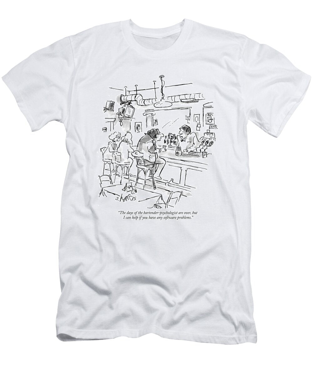 The Days of the Bartender Psychologist Sidney Harri T-Shirt
