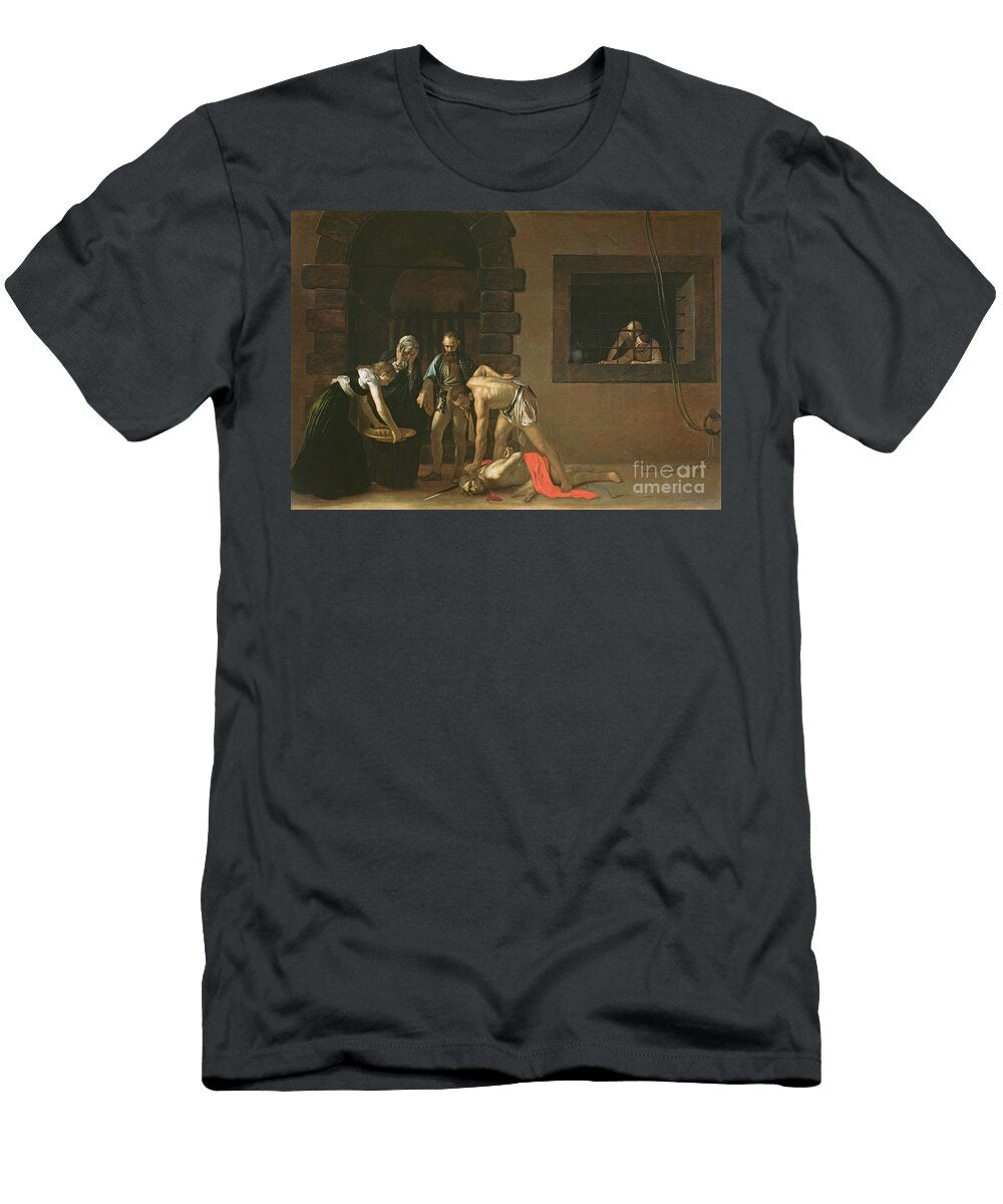 The Decapitation of St John the Baptist 1608 Michelangelo Merisi Da Caravaggio T-Shirt