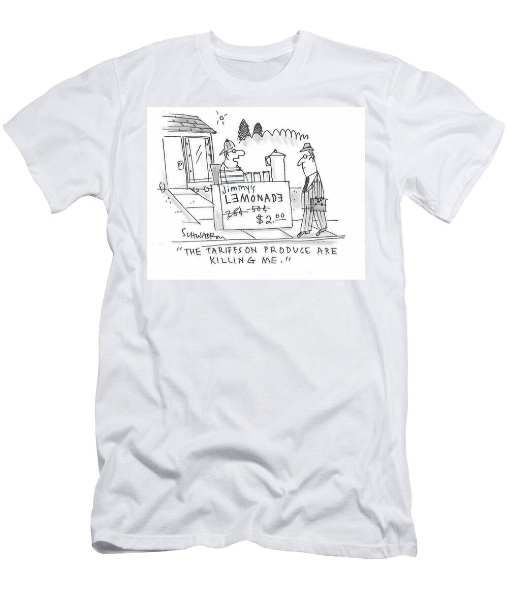 The Tariffs on Produce Are Killing Harley Schwadron T-Shirt