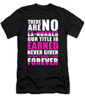 There Are No Exnurses Our Title Is Earned Never Given and Whats Earned Is Yours Forever Jacob Zelazny T-Shirt