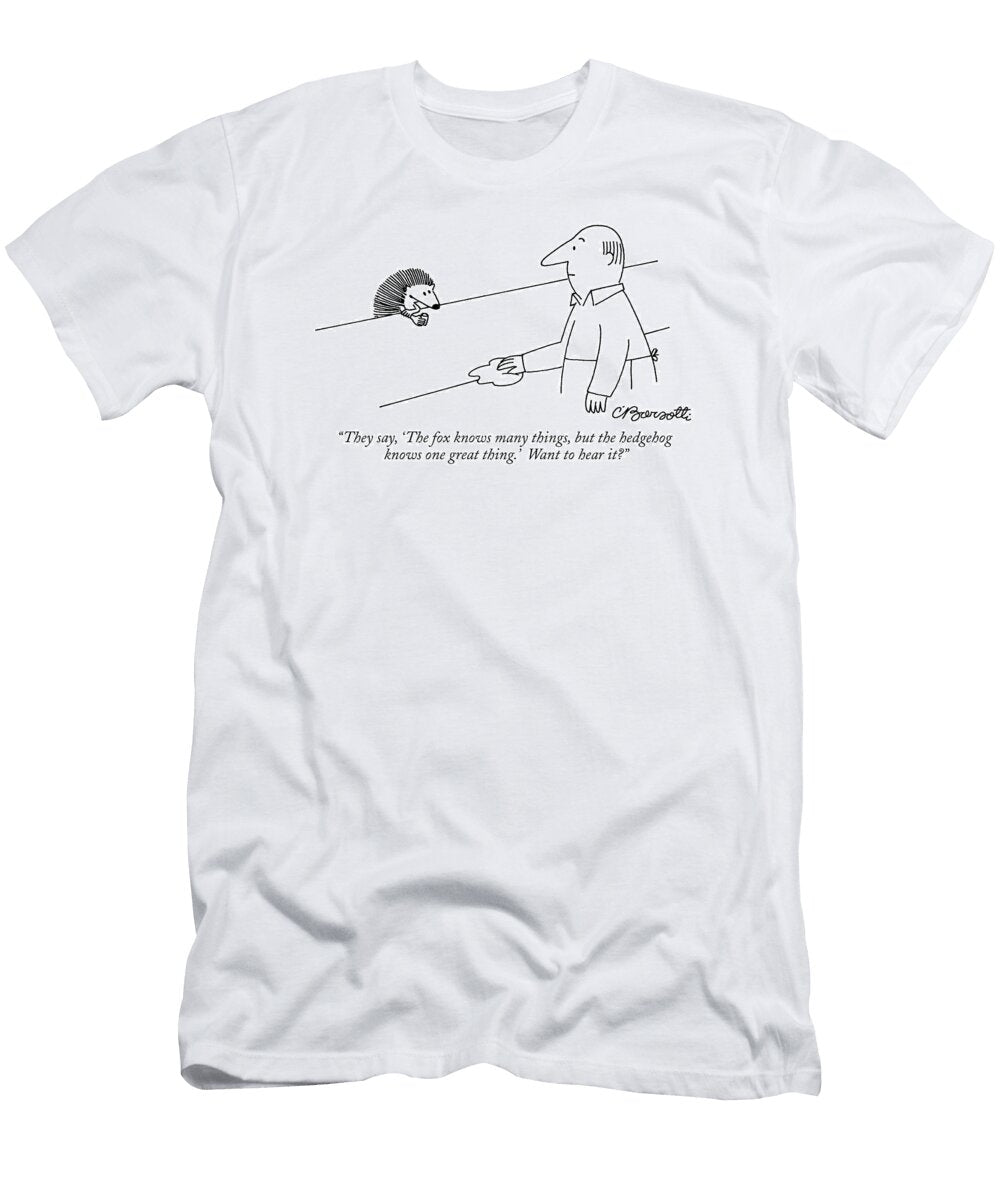 They Say the Fox Knows Many Things But Charles Barsott T-Shirt