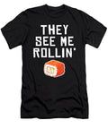 They See Me Rollin Japan Mooon T-Shirt