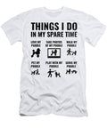 Things I Do in My Spare Time Poodle Dog Owner Studi Alex T-Shirt