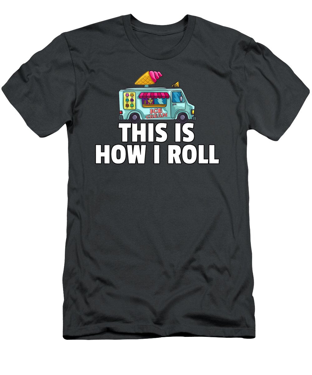 This Is How I Roll Anh Nguyen T-Shirt