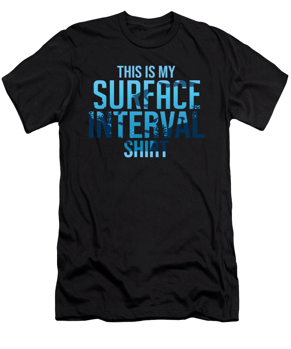 This Is My Surface Interval Do Tran Quang T-Shirt