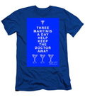 Three Martini a Day Help Keep the Doctor Away Blue Wingsdomain Art and Photography T-Shirt