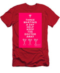 Three Martini a Day Help Keep the Doctor Away Pink Wingsdomain Art and Photography T-Shirt