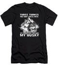 Three Things My Husky Dog Tinh Tran Le Thanh T-Shirt