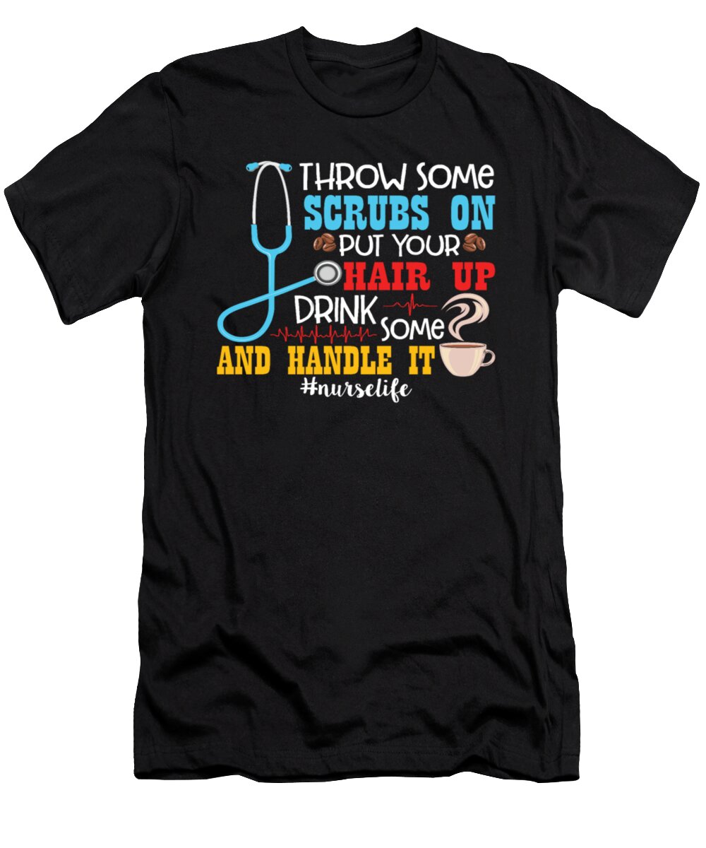 Throw Some Scrubs on Put Your Hair Up Tinh Tran Le Thanh T-Shirt