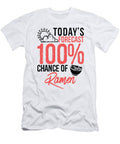 Todays Forecast 100 Chance of Ramen Funny Food Lover Gift Idea Orange Pieces T-Shirt