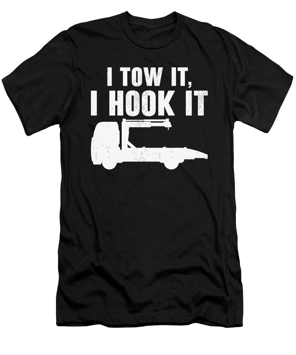 Tow Truck Driver Skilled Trucker Towing Hooking Toms Store T-Shirt