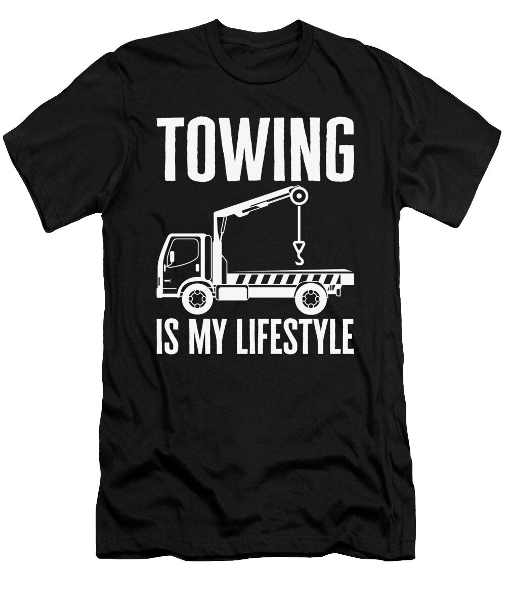 Tow Truck Operator Lifestyle Towing Trucker Drivers Toms Store T-Shirt