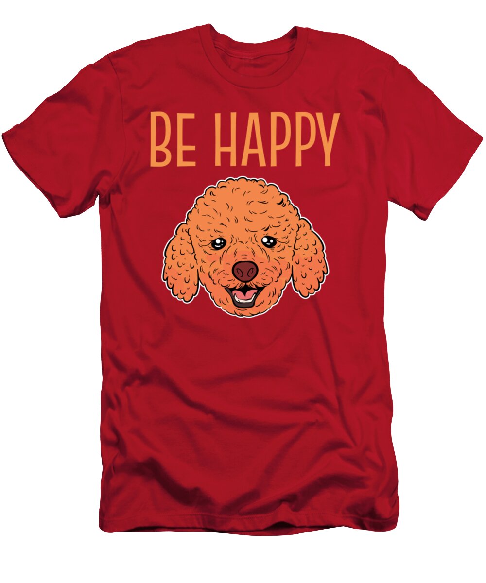 Toy Poodle Face Be Happy Tinh Tran Le Thanh T-Shirt