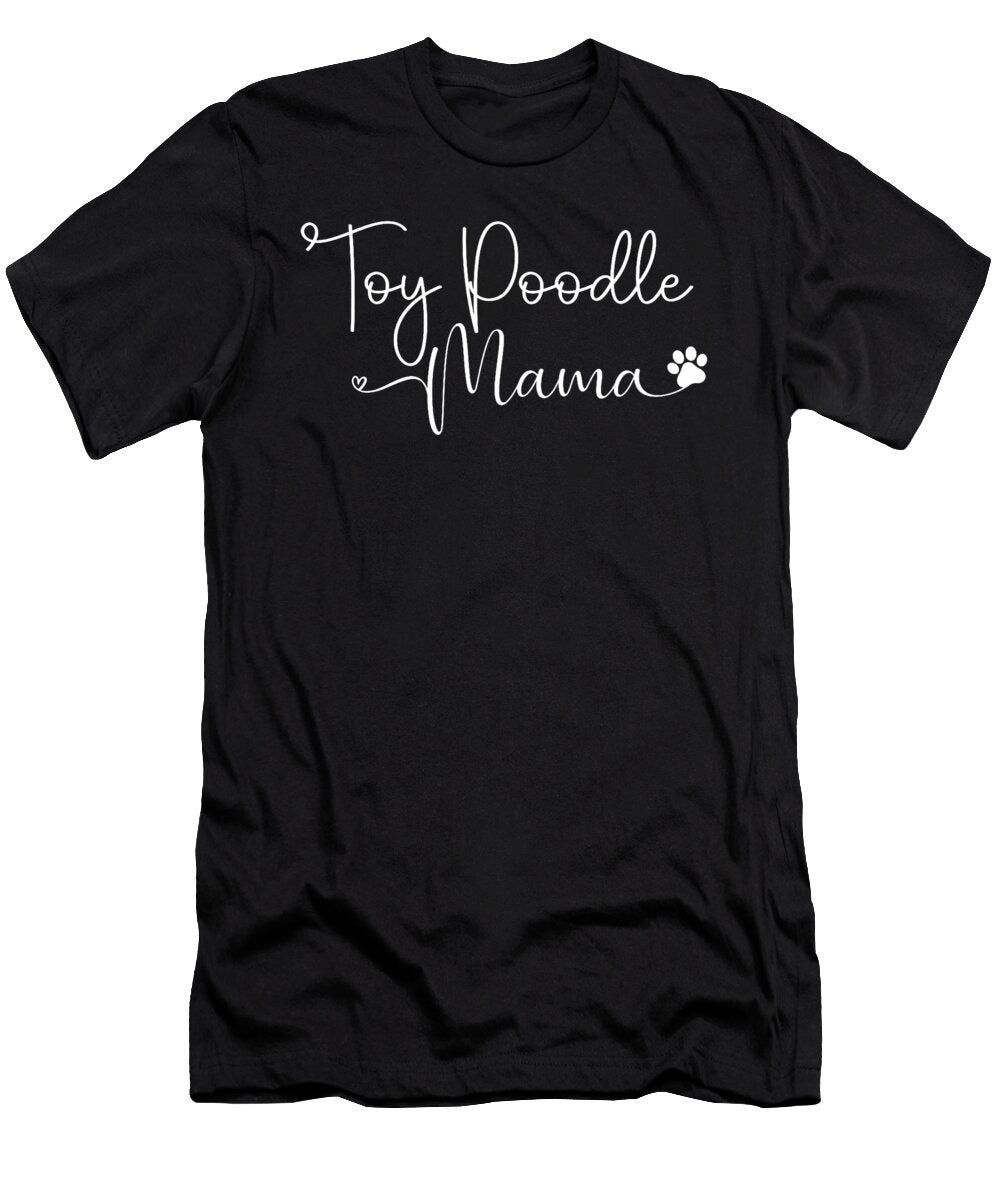 Toy Poodle Mama with Heart Paw Studi Alex T-Shirt