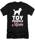 Toy Poodle Mom By Designzz T-Shirt