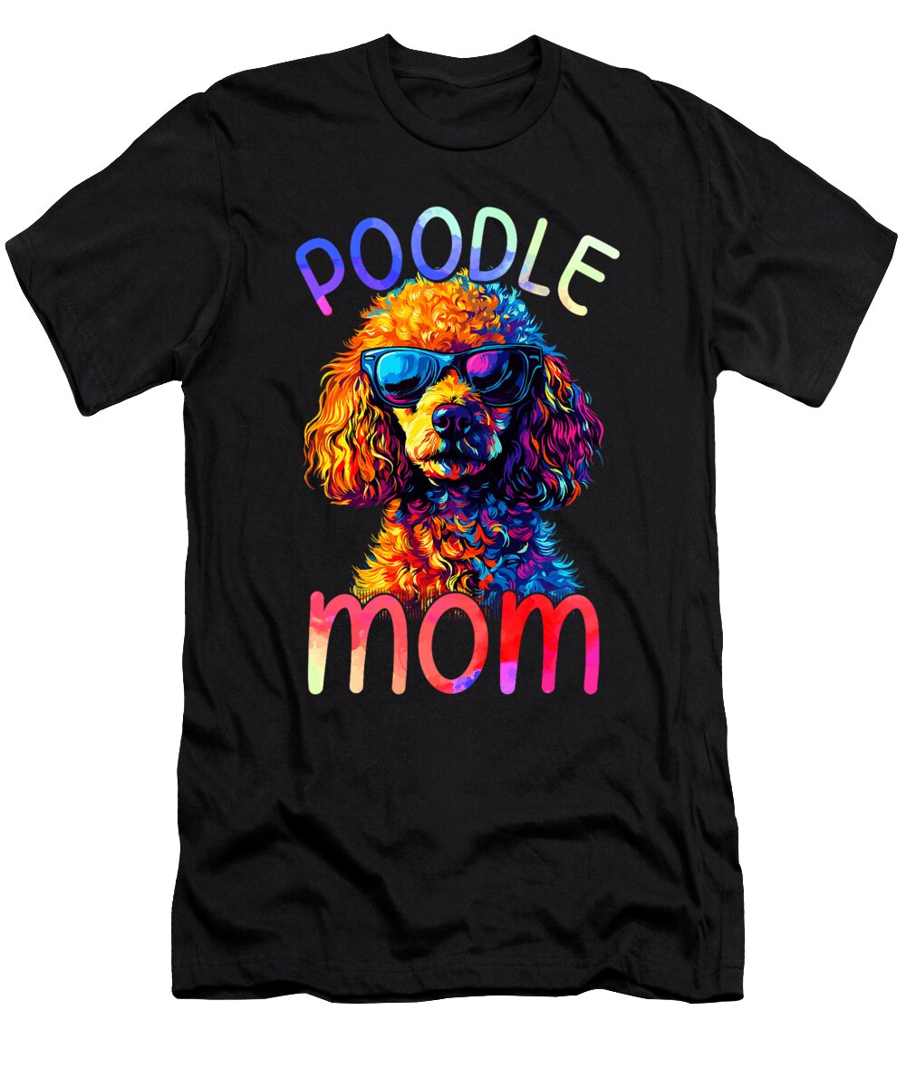 Toy Poodle Mom Colorful Pop Art Toy Poodle Dog Yah Lishr T-Shirt