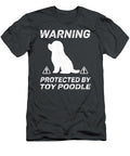 Toy Poodle Warning Protected Job T-Shirt