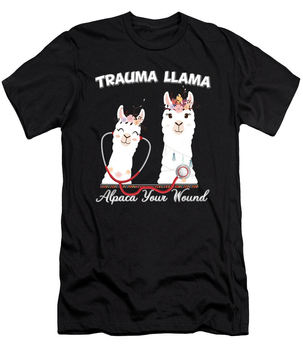 Trauma Llama Alpaca Your Wound Jose O T-Shirt