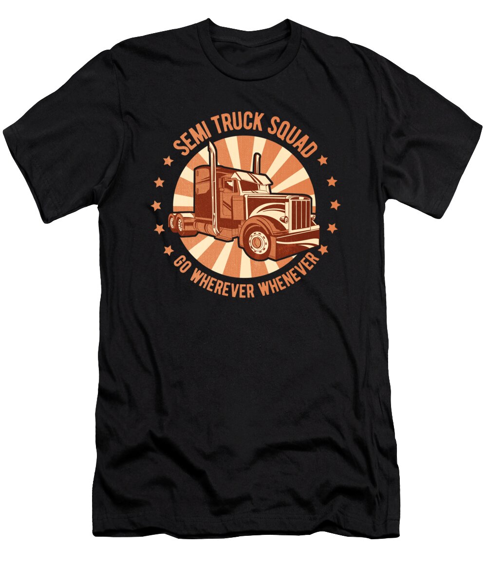 Truck Driver Big Rig Trucker Trucking Semi Truck Crazy Squirrel T-Shirt