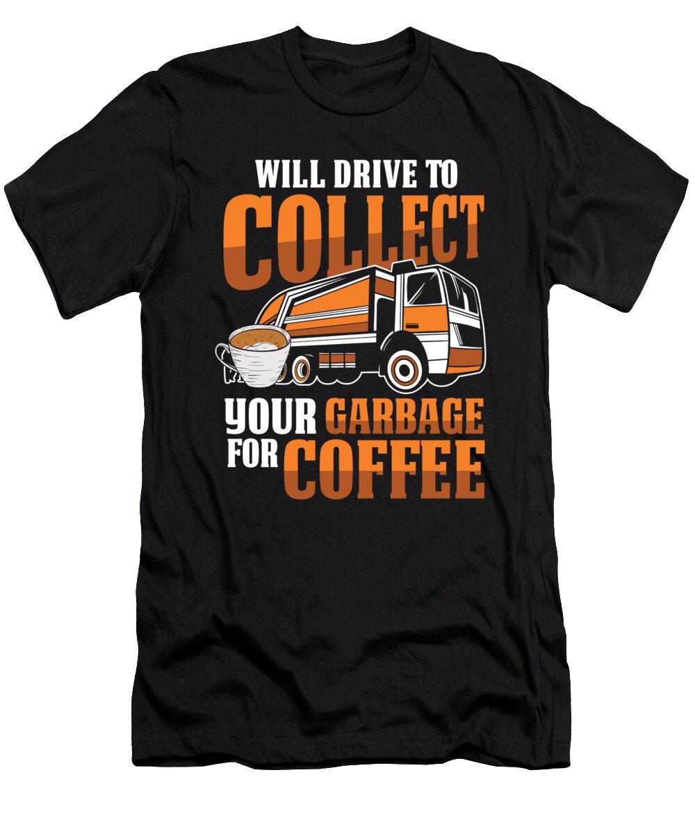 Truck Driver Coffee Trucking Trucker Rig Garbage Truck Crazy Squirrel T-Shirt