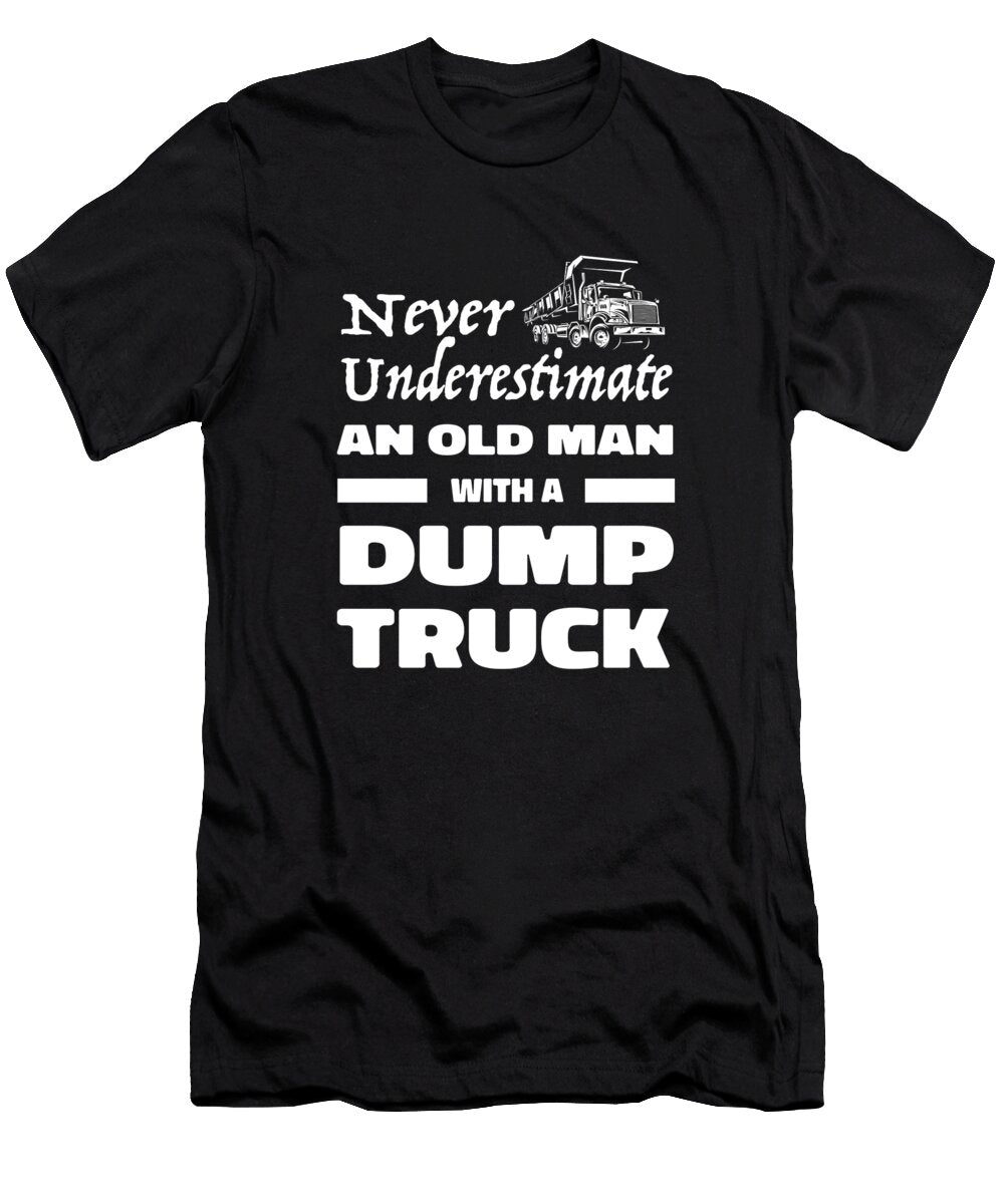 Truck Driver Dump Rig Trucking Old Man Trucker Crazy Squirrel T-Shirt