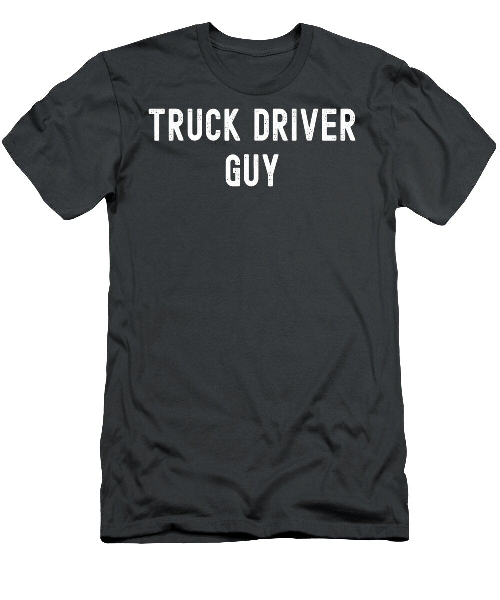 Truck Driver Guy Anh Nguyen T-Shirt