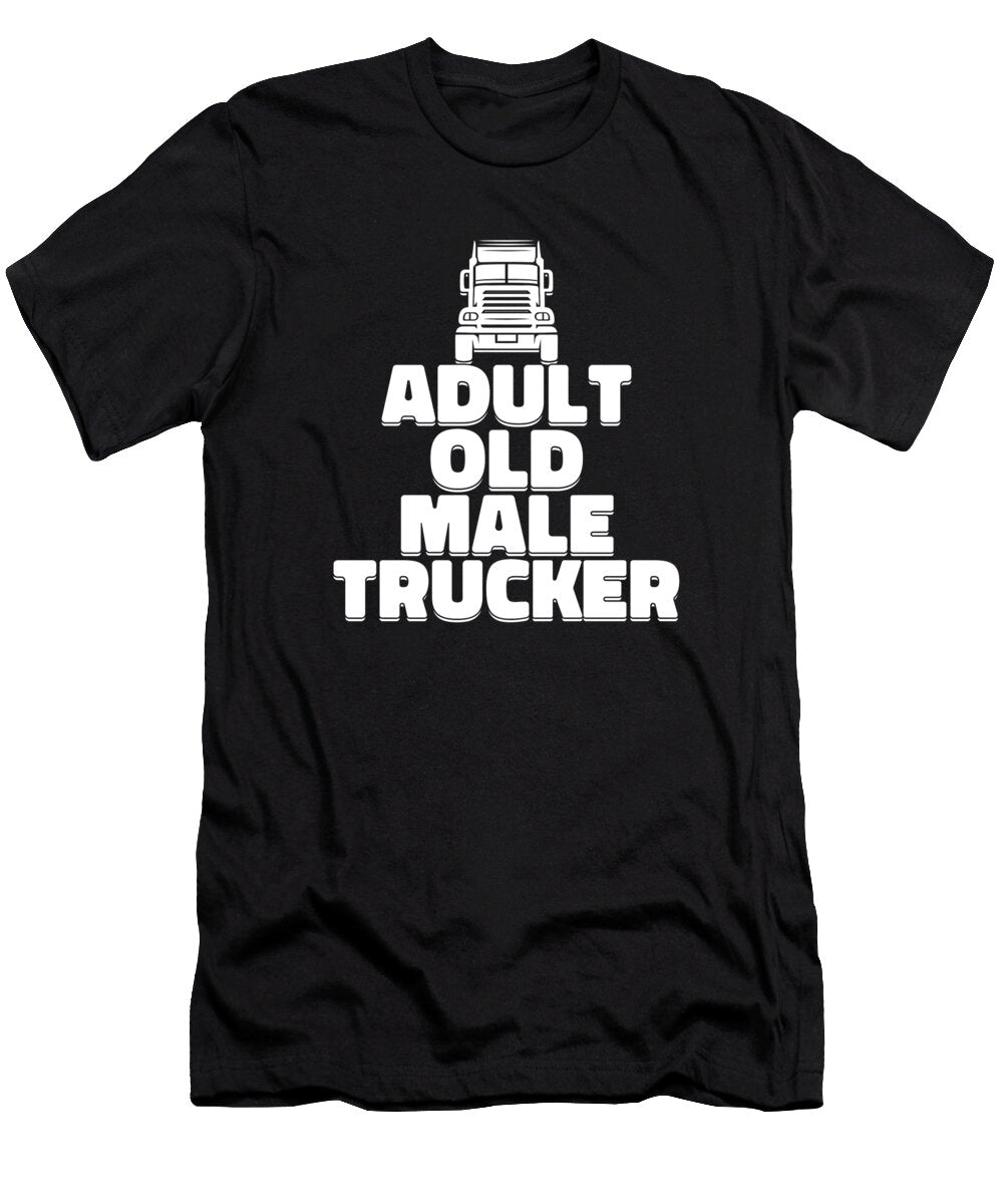 Truck Driver Male Rig Trucking Old Man Trucker Crazy Squirrel T-Shirt