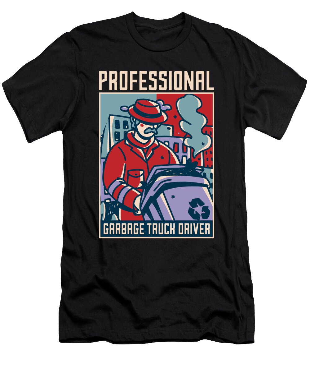 Truck Driver Professional Trucker Trucking Garbage Truck Crazy Squirrel T-Shirt