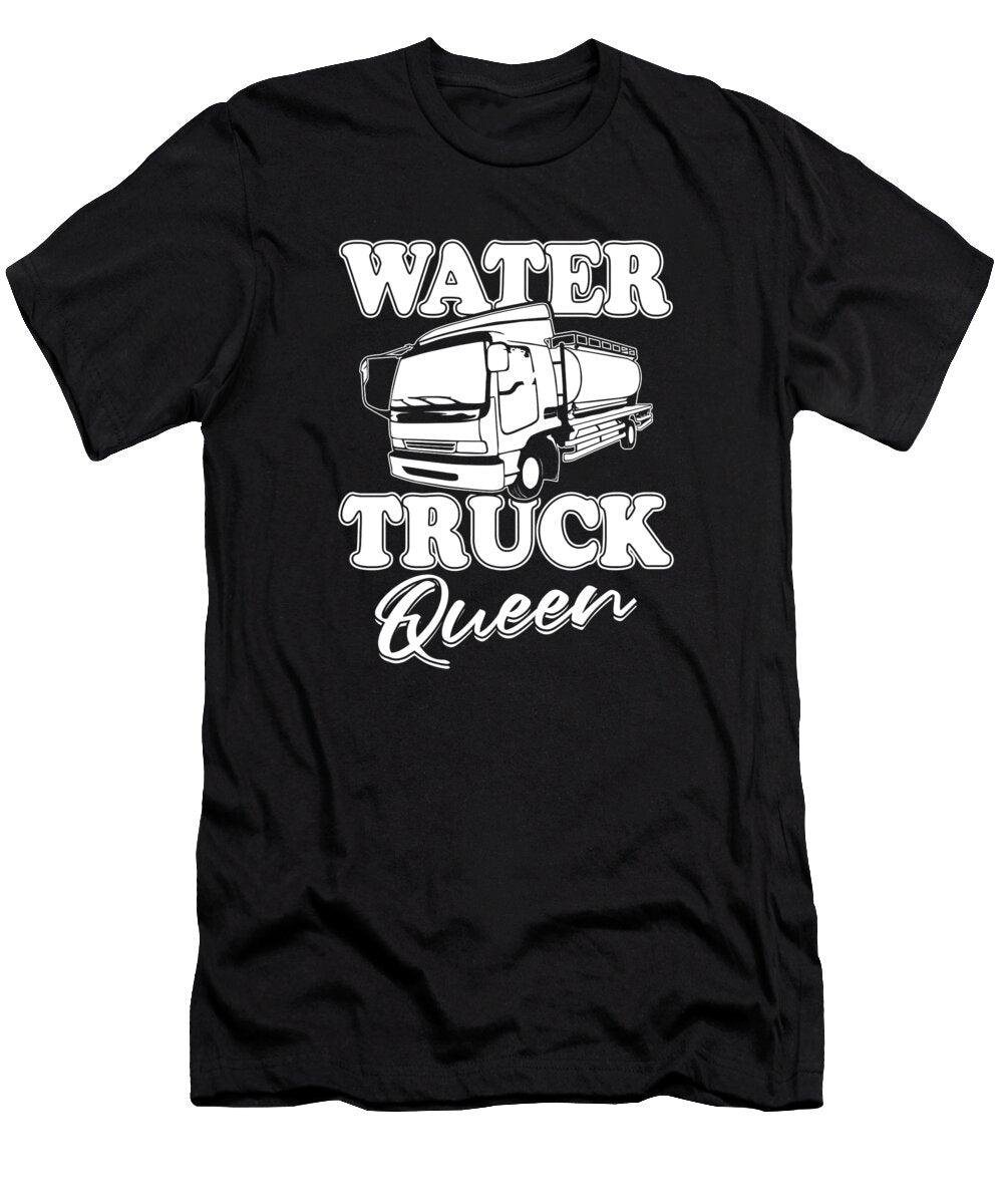 Truck Driver Queen Trucker Rig Trucking Water Truck Driver Crazy Squirrel T-Shirt