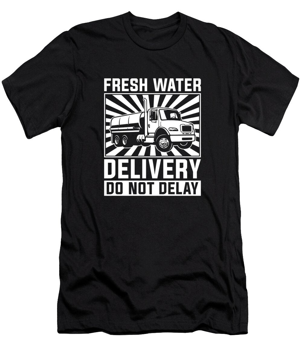 Truck Driver Tanker Trucking Trucker Rig Water Truck Driver Crazy Squirrel T-Shirt