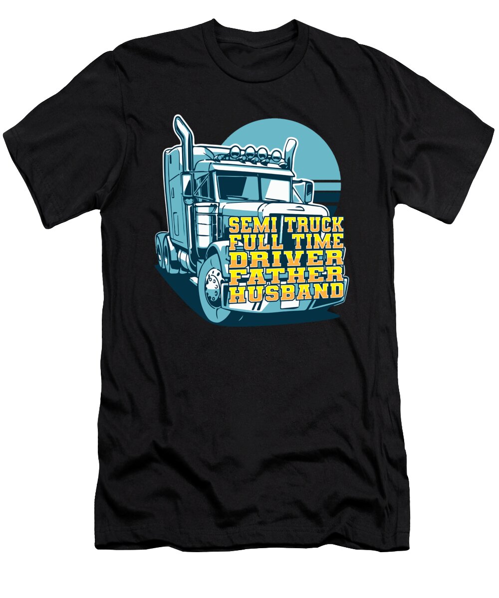 Truck Driver Trucking Trucker Big Rig Semi Truck Crazy Squirrel T-Shirt