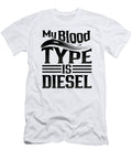 Truck Mechanic Gift Trucker My Blood Type Is Diesel Truck Driver Gift Kanig Designs T-Shirt