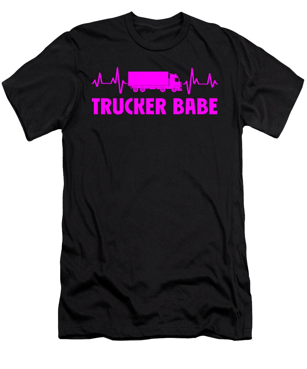 Trucker Babe Lorry Driver Truck Driver Hauler Gift Justus Ratzke T-Shirt