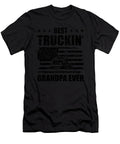 Trucker Best Truckin Grandpa Ever Gift Idea Granddad Dhbubble T-Shirt
