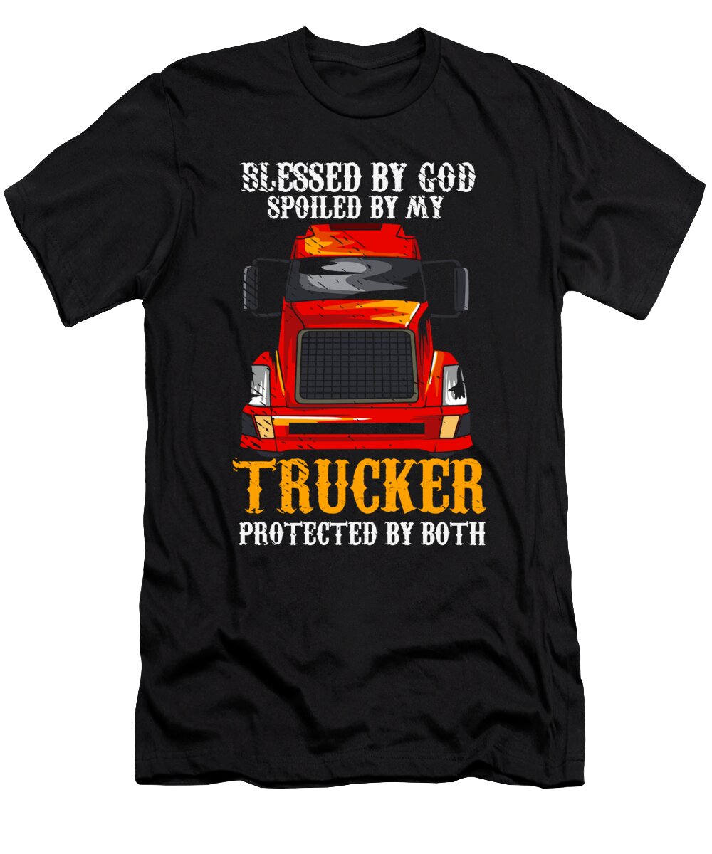 Trucker Blessed By God Diesel Pick Up Toms Store T-Shirt