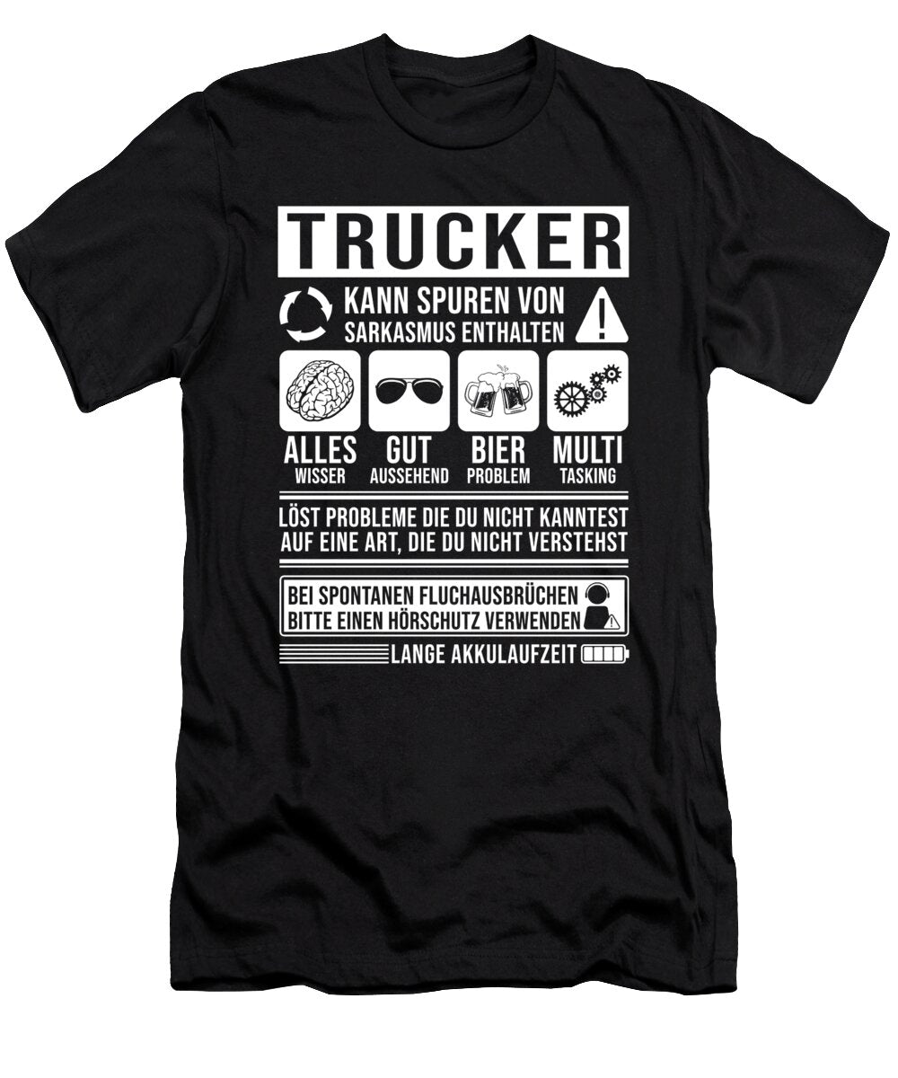 Trucker German Job Saying Manuel Schmucker T-Shirt