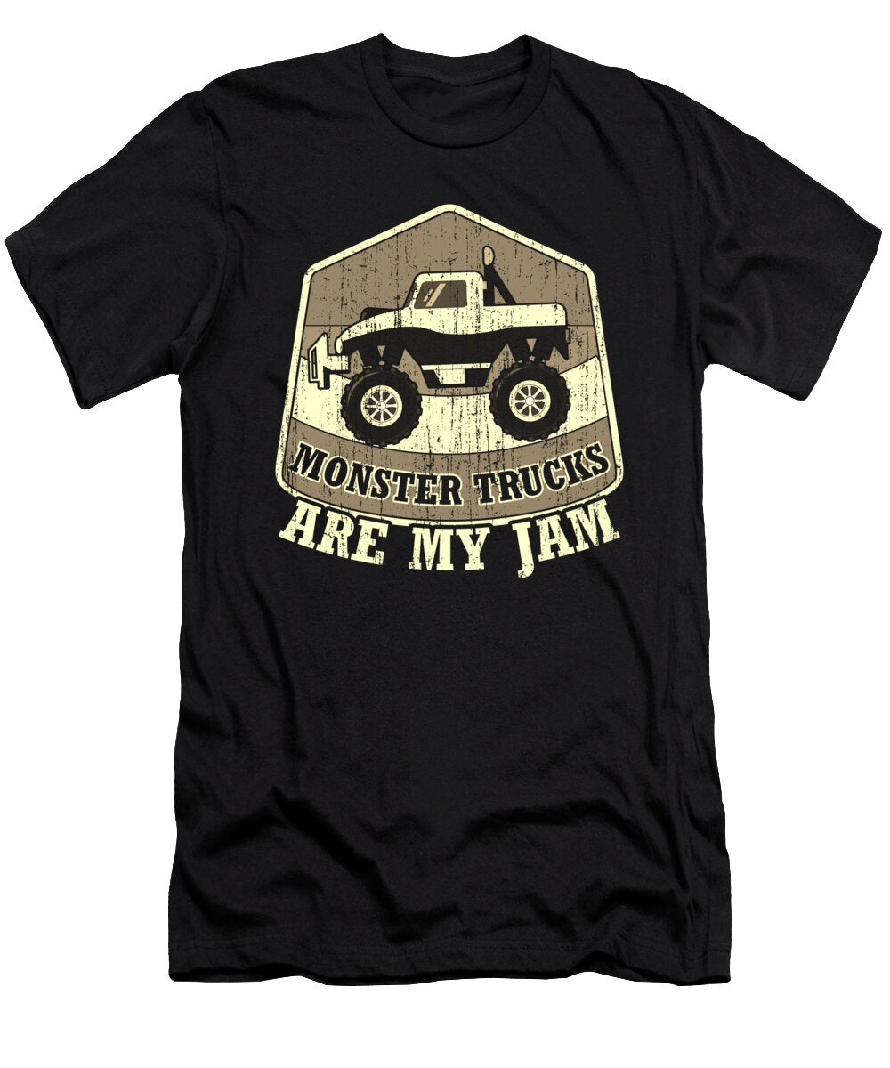 Trucker Gift Monster Trucks Are My Jam Monster Truck Lover Gift Idea Kanig Designs T-Shirt