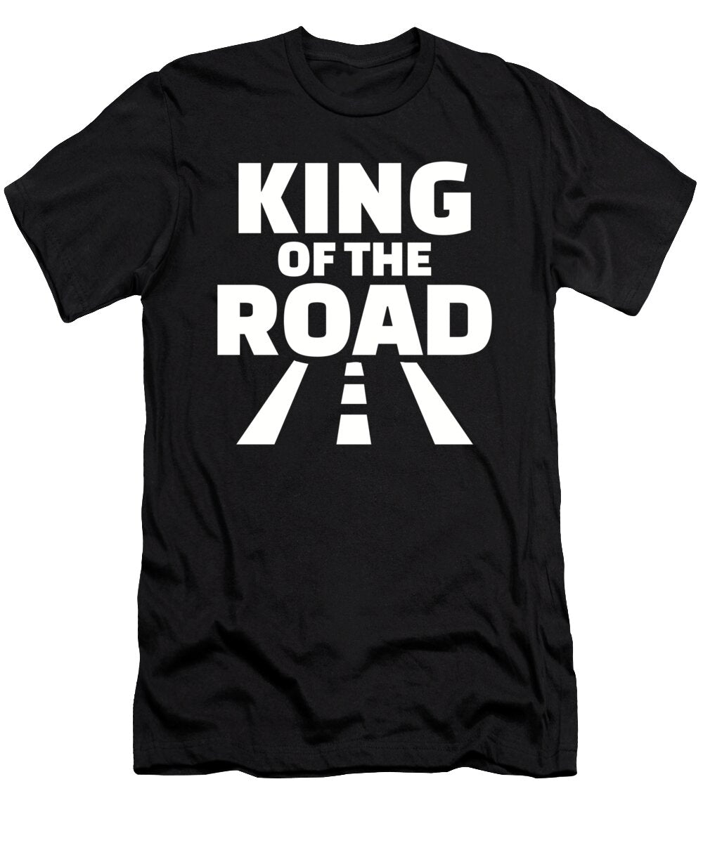 Trucker King of the Road By Designzz T-Shirt