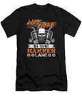 Trucker Live Life in the Hammer Lane Do Tran Quang T-Shirt
