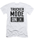 Trucker Mode on Manuel Schmucker T-Shirt
